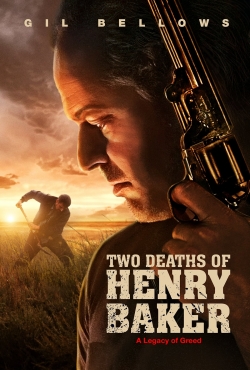 watch Two Deaths of Henry Baker online free