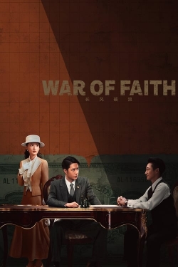 watch War of Faith online free