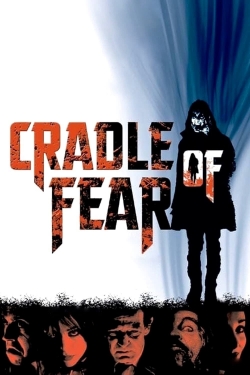 watch Cradle of Fear online free