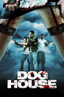 watch Doghouse online free
