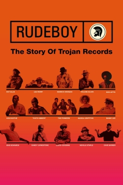 watch Rudeboy: The Story of Trojan Records online free