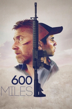 watch 600 Miles online free