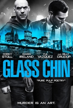 watch Glass Chin online free