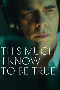 watch This Much I Know to Be True online free