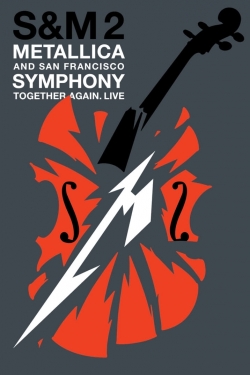 watch Metallica & San Francisco Symphony: S&M2 online free