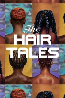 watch The Hair Tales online free