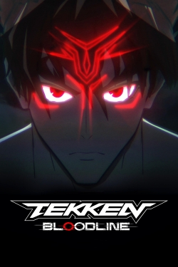 watch Tekken: Bloodline online free
