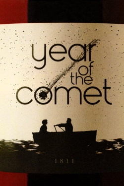 watch Year of the Comet online free