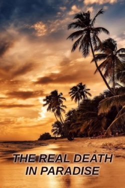 watch The Real Death in Paradise online free