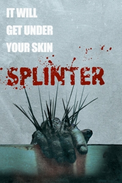 watch Splinter online free