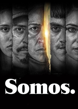 watch Somos. online free