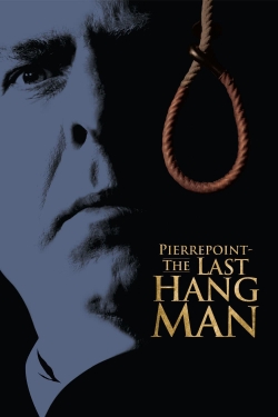 watch Pierrepoint: The Last Hangman online free