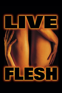 watch Live Flesh online free