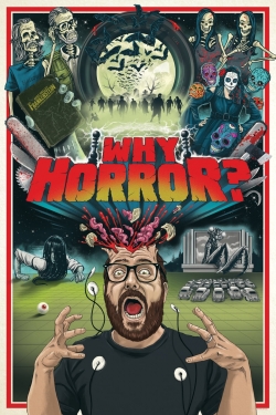 watch Why Horror? online free