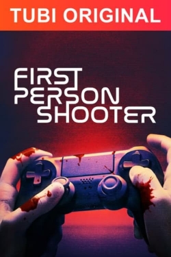 watch First Person Shooter online free