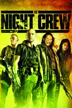 watch The Night Crew online free
