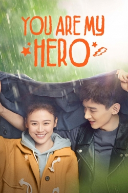 watch You Are My Hero online free