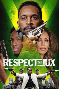 watch Respect The Jux online free