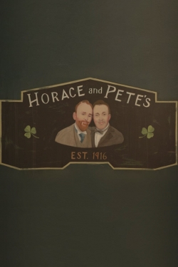 watch Horace and Pete online free