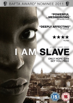 watch I Am Slave online free