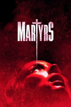 watch Martyrs online free