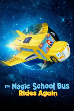 watch The Magic School Bus Rides Again online free