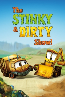 watch The Stinky & Dirty Show online free