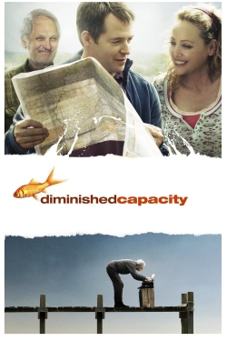 watch Diminished Capacity online free