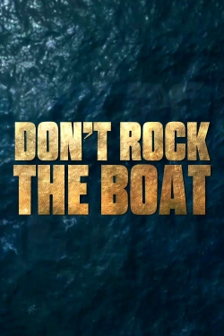 watch Don't Rock the Boat online free
