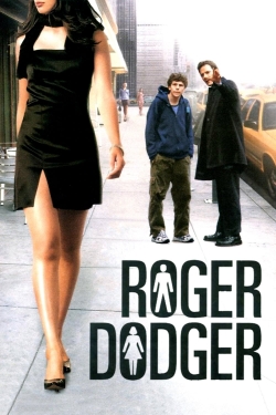 watch Roger Dodger online free