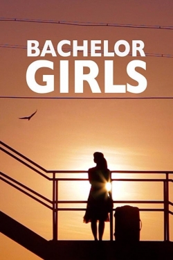watch Bachelor Girls online free
