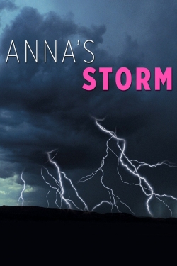 watch Anna's Storm online free