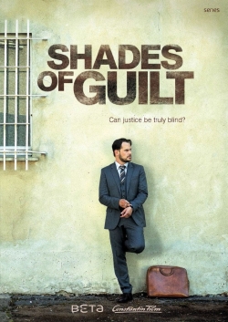 watch Shades of Guilt online free