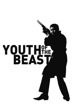watch Youth of the Beast online free