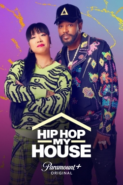 watch Hip Hop My House online free