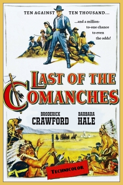 watch Last of the Comanches online free