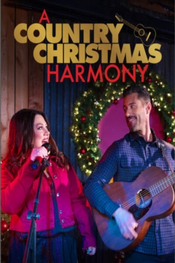 watch A Country Christmas Harmony online free