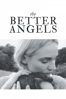 watch The Better Angels online free