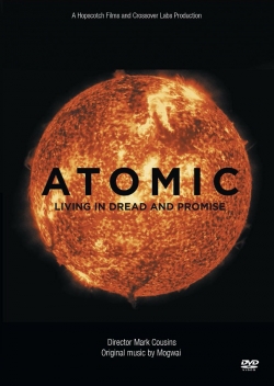 watch Atomic: Living in Dread and Promise online free