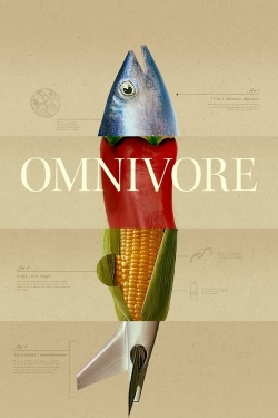 watch Omnivore online free