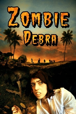 watch Zombie Debra online free