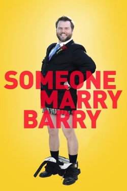 watch Someone Marry Barry online free