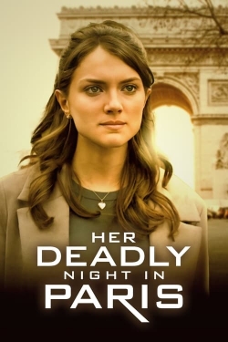watch Her Deadly Night in Paris online free