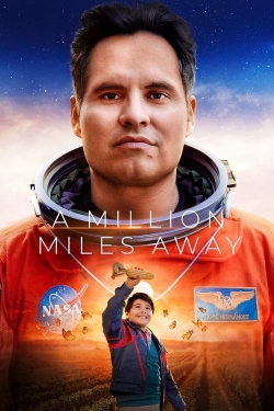 watch A Million Miles Away online free