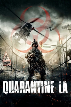 watch Quarantine L.A. online free