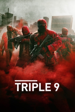 watch Triple 9 online free