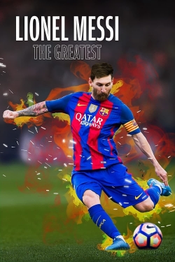 watch Lionel Messi The Greatest online free