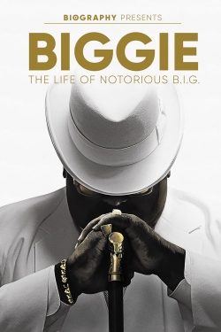 watch Biggie: The Life of Notorious B.I.G. online free