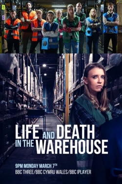 watch Life and Death in the Warehouse online free
