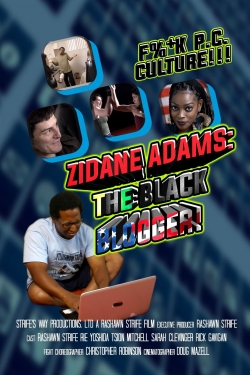 watch Zidane Adams: The Black Blogger! online free